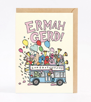Wally Gift Card - “Ermah Gerd! Congratulations!”
